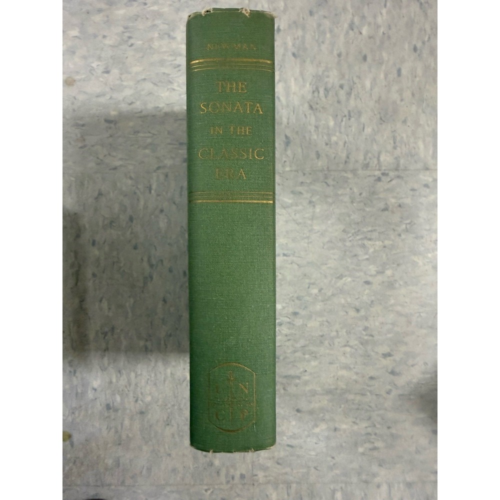 The Sonata In The Classical Era by William S. Newman Hardcover 2nd Edition
